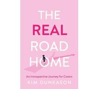 The Real Road Home: An Introspective Journey for Carers