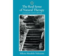 The Real Sense of Natural Therapy