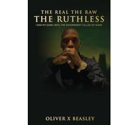 The Real The Raw The Ruthless: I Ran My Game Until The Government Called My Name