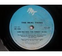 The Real Thing - REAL THING Can You Feel The Force (86 Mix) 12"