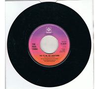 The Real Thing - you to me are everything / keep an eye 45 rpm single