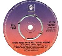 The Real Thing, - You'll Never Know What You're Missing - Pye Records - 7N 45662