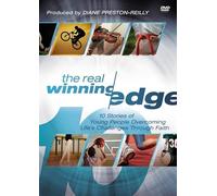 The Real Winning Edge: 10 Stories of Young People Overcoming Life's Challenges Through Faith