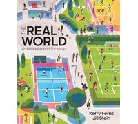 The Real World: An Introduction to Sociology