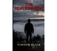 The Realignment: Book One of the Thorne County Series