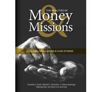 The Realities of Money and Missions (Tascabile) Kglfm
