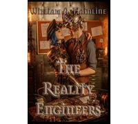 The Reality Engineers: 1