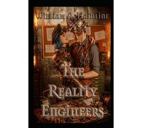 The Reality Engineers