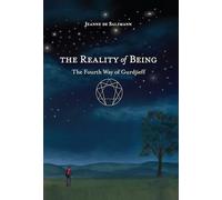 The Reality of Being: The Fourth Way of Gurdjieff: 2