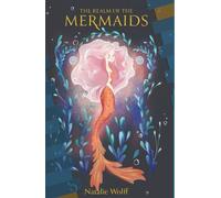 The Realm of the Mermaids