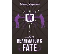 The Reanimator's Fate: 4