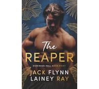 The Reaper: A Dark Billionaire Military Romance