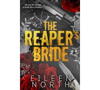 The Reaper's Bride: A Mafia Arranged Marriage Romance