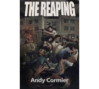 The Reaping: The Last Sentinels Trilogy, Book 1