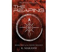 The Reaping: Volume 2 - Makansi K.