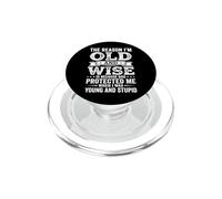 The Reason I'm Old And Wise Is Because God Protected Me PopSockets PopGrip per MagSafe