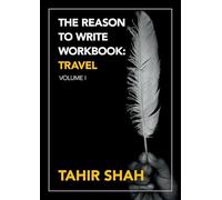 The Reason to Write Workbook: Travel: Volume I