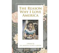 The Reason Why I Love America