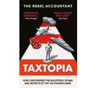 The Rebel Accountant TAXTOPIA (Copertina rigida)