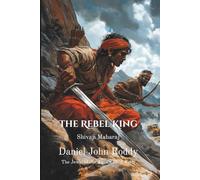The Rebel King: Shivaji Maharaj
