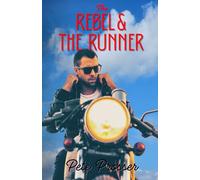 The Rebel & The Runner