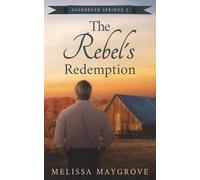 The Rebel's Redemption