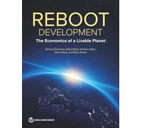 The Reboot Development: The Economics of a Livable Planet
