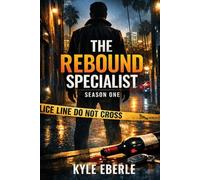 The Rebound Specialist: Season One
