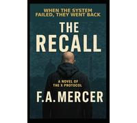 The Recall: An X Protocol Thriller