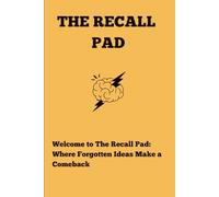 The Recall Pad: Funny Gift Notebook For Friends and Family