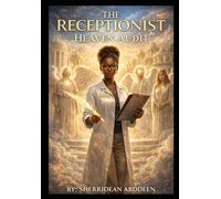 THE RECEPTIONIST HEAVEN AUDIT