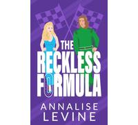 The Reckless Formula - Part One: An Enemies-to-Lovers Racing Romance: 2