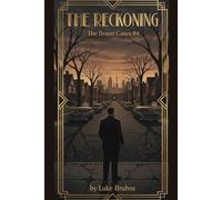 The Reckoning: A Braun Cases Novel