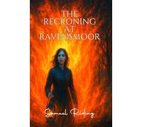 The Reckoning at Ravensmoor: 2