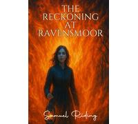 The Reckoning at Ravensmoor