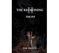 The Reckoning II: The Pit: 2