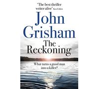 The reckoning: John Grisham