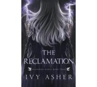 The Reclamation: 3