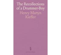 The Recollections of a Drummer-Boy