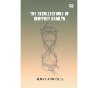 The Recollections Of Geoffrey Hamlyn