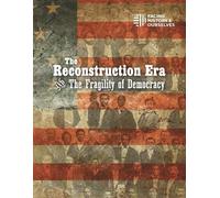 The Reconstruction Era and the Fragility of Democracy (Tascabile)