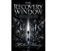 The Recovery Window: Rebuilding Strength After Physical and Mental Crashes