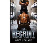 The Recruit: Shadow Heirs-Claimed by Men: 1