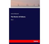 The Rector of Oxbury: Vol. I