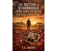 The Rector of the Starbridge Under the African Skies