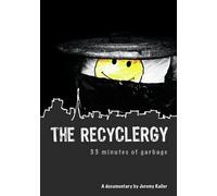 The Recyclergy: 33 Minutes of Garbage (DVD)