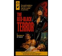 The Red-Black Terror: A Masterkiller Spy Chiller