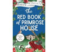 THE RED BOOK OF PRIMROSE HOUSE an utterly charming English garden murder mystery