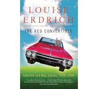 Louise Erdrich The Red Convertable (Tascabile)