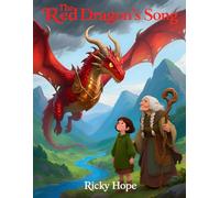 The Red Dragon’s Song: Book 5 of 10